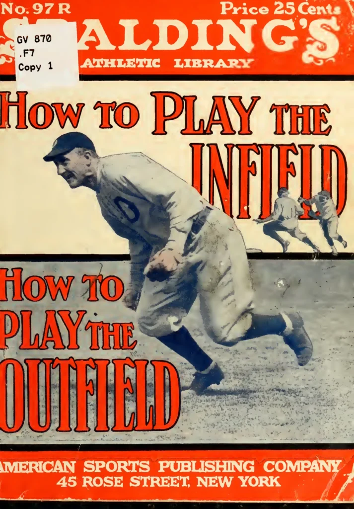 Cover of 'How to Play the Infield and Outfield,' a baseball instructional book from 1921. The design features vintage typography and classic baseball imagery